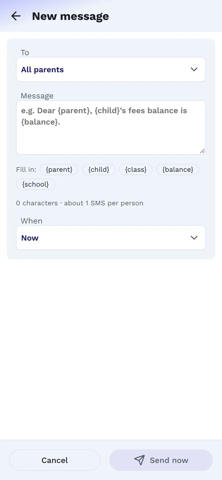 The New message form: who to, the message with fill-ins, and when